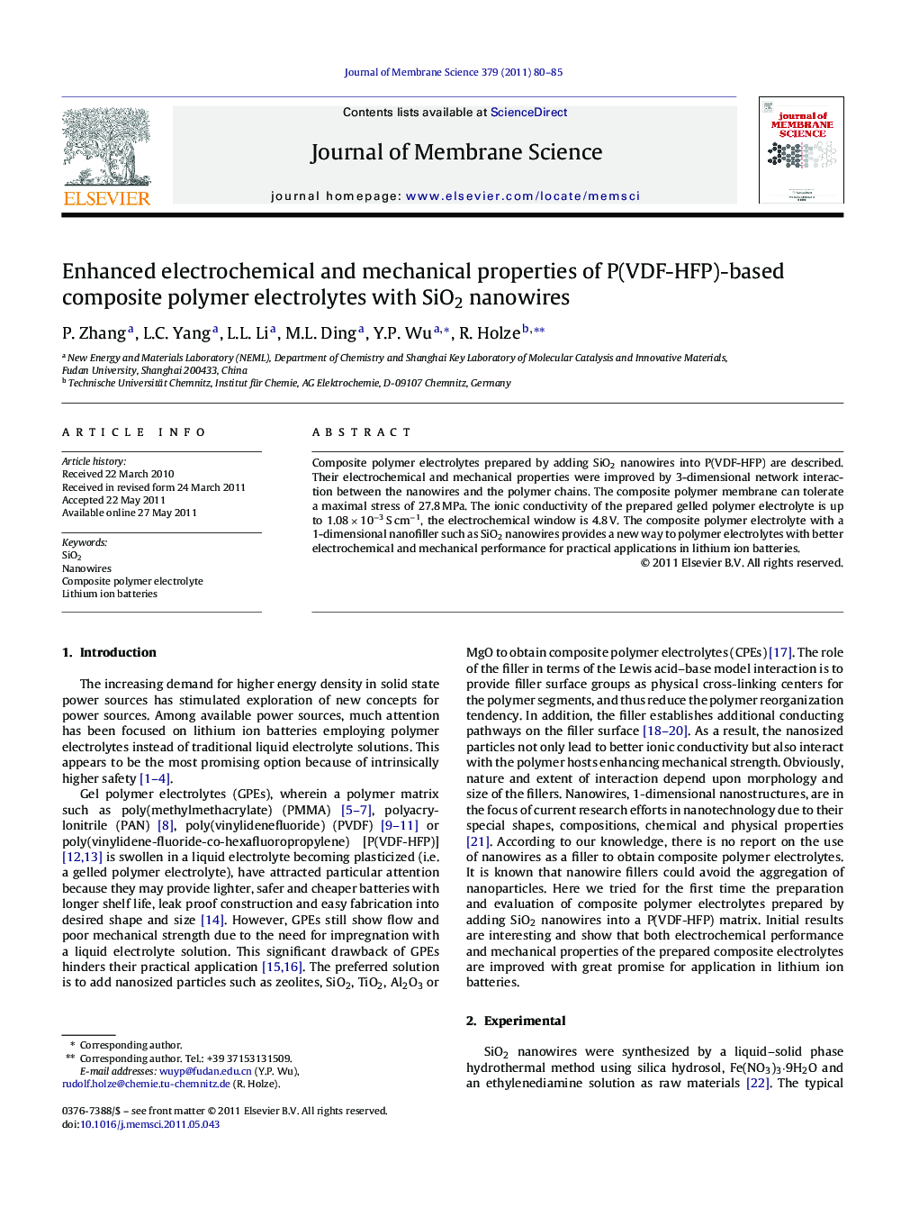 عکس صفحه اول مقاله: Enhanced electrochemical and mechanical properties of P(VDF-HFP)-based composite polymer electrolytes with SiO2 nanowires Enhanced electrochemical and mechanical properties of P(VDF-HFP)-based composite polymer electrolytes with SiO2 nanowires