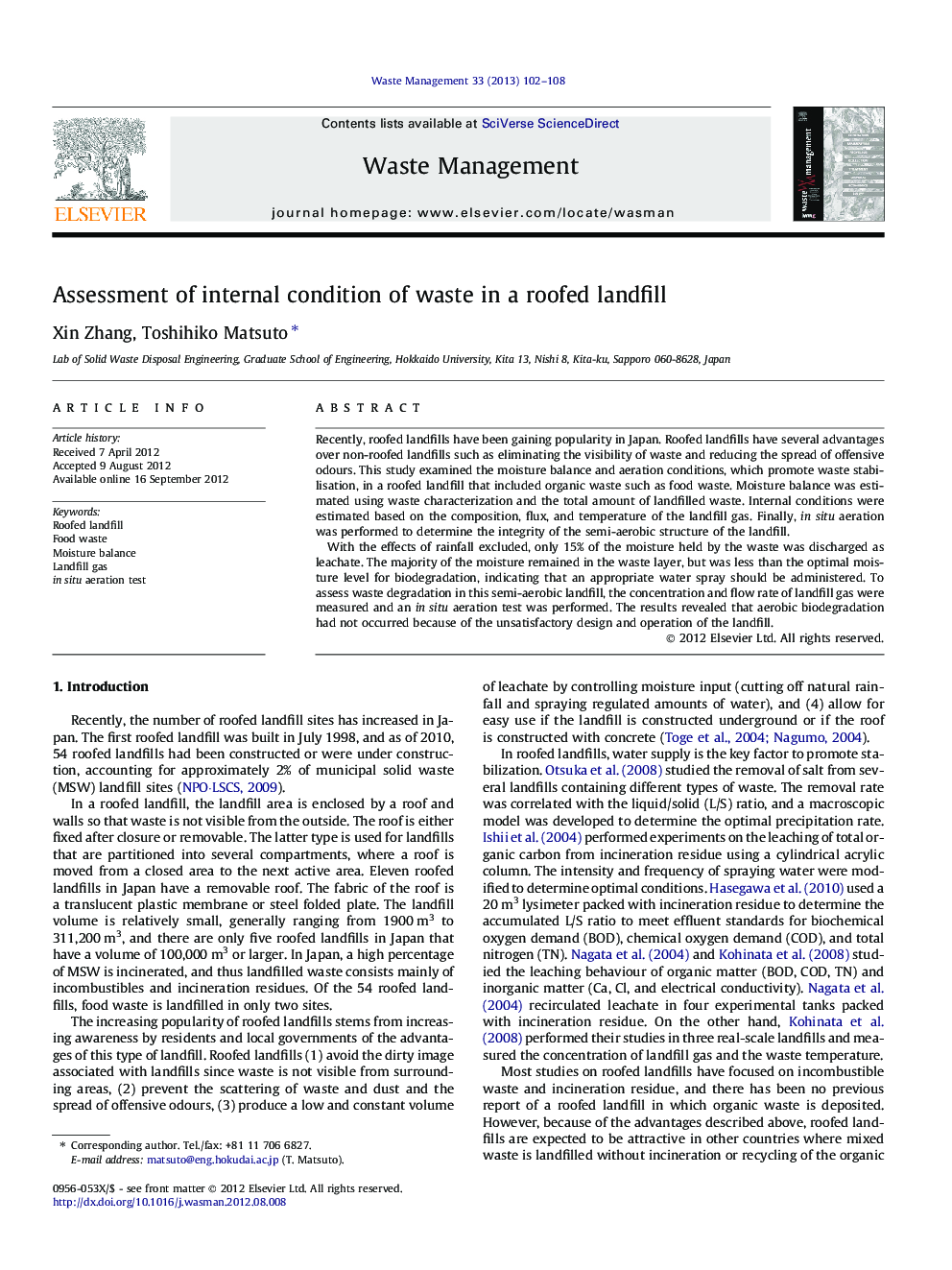 Assessment of internal condition of waste in a roofed landfill