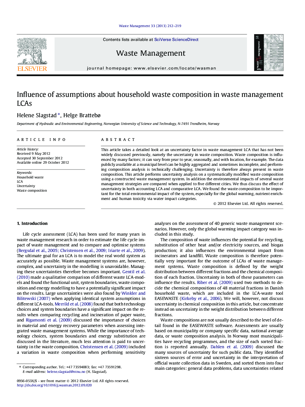 Influence of assumptions about household waste composition in waste management LCAs
