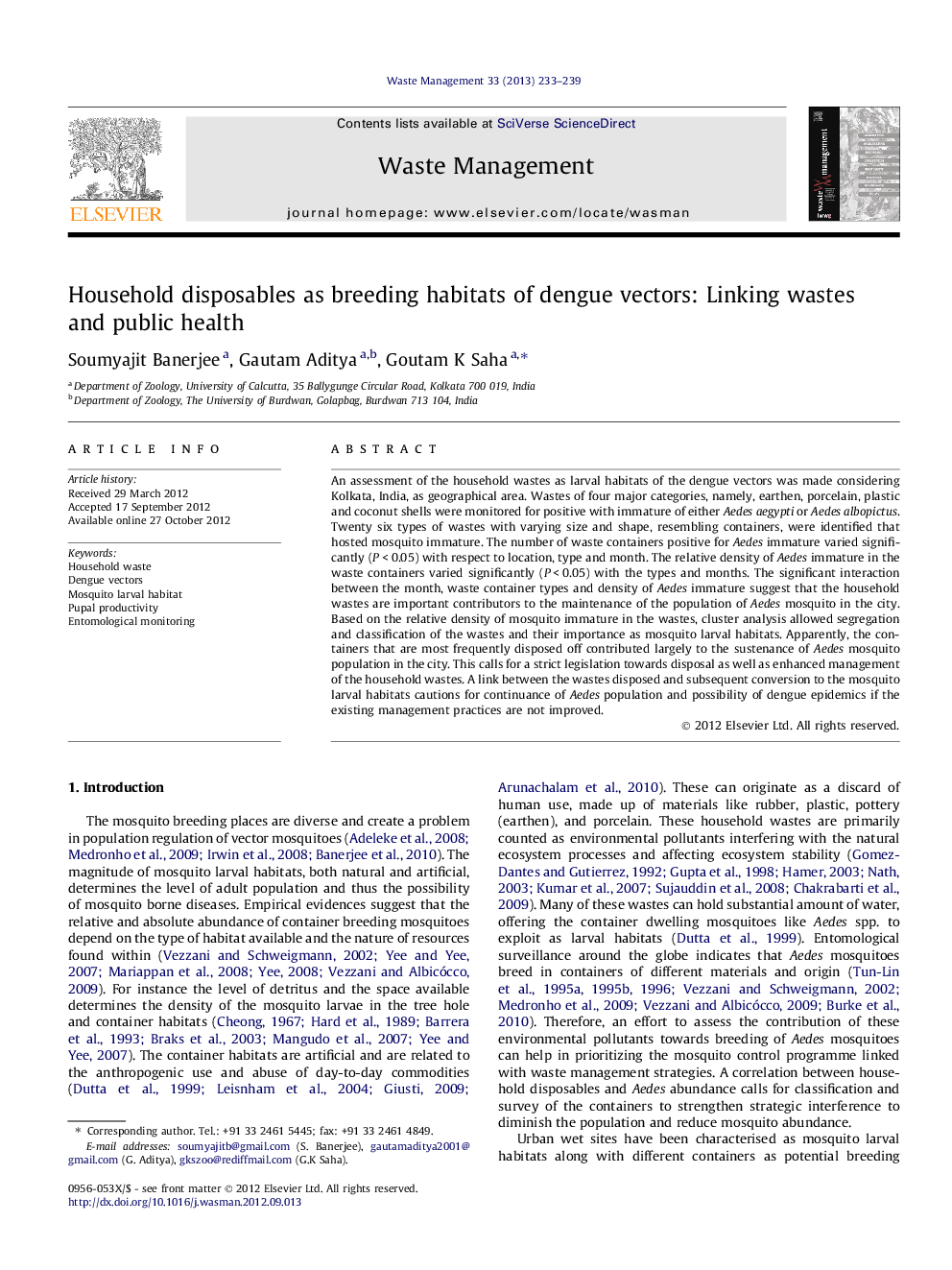 Household disposables as breeding habitats of dengue vectors: Linking wastes and public health