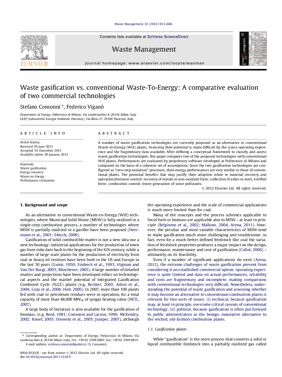 Waste gasification vs. conventional Waste-To-Energy: A comparative evaluation of two commercial technologies