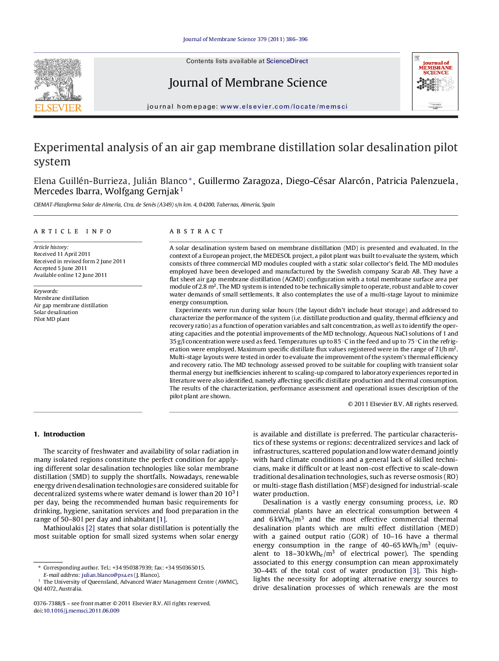 Experimental analysis of an air gap membrane distillation solar desalination pilot system