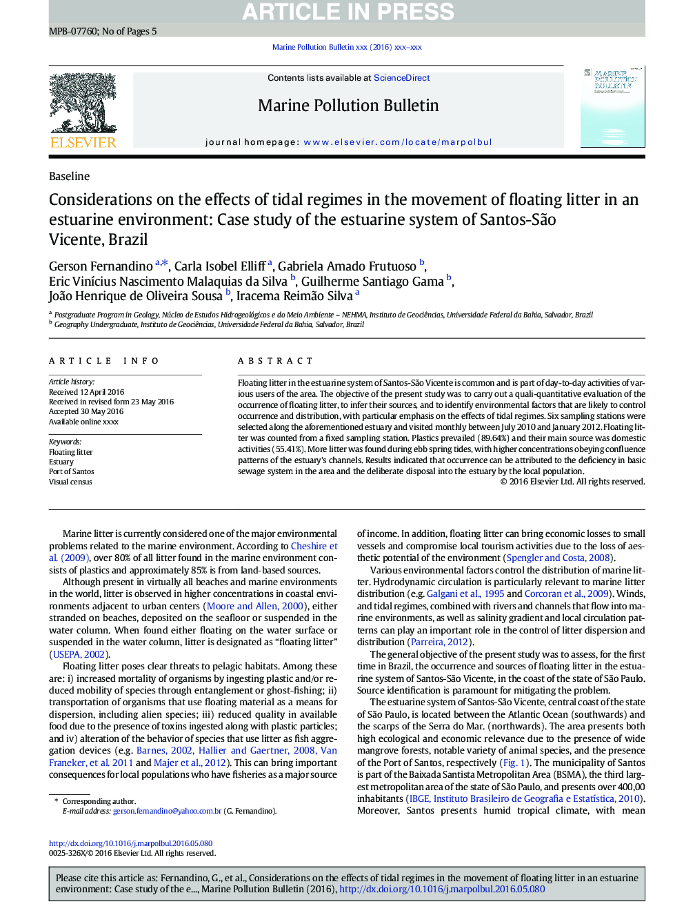 Considerations on the effects of tidal regimes in the movement of floating litter in an estuarine environment: Case study of the estuarine system of Santos-SÃ£o Vicente, Brazil