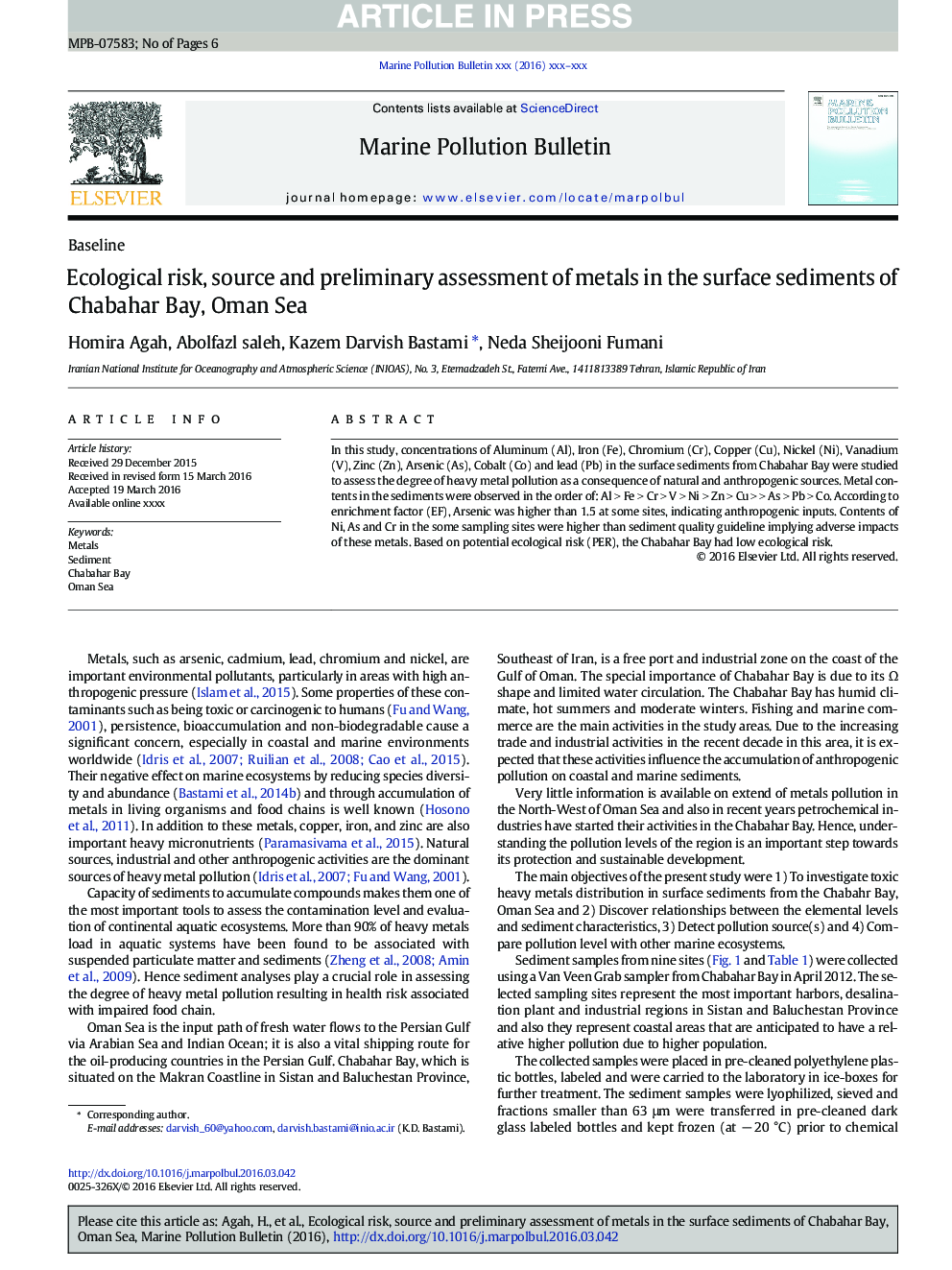 Ecological risk, source and preliminary assessment of metals in the surface sediments of Chabahar Bay, Oman Sea