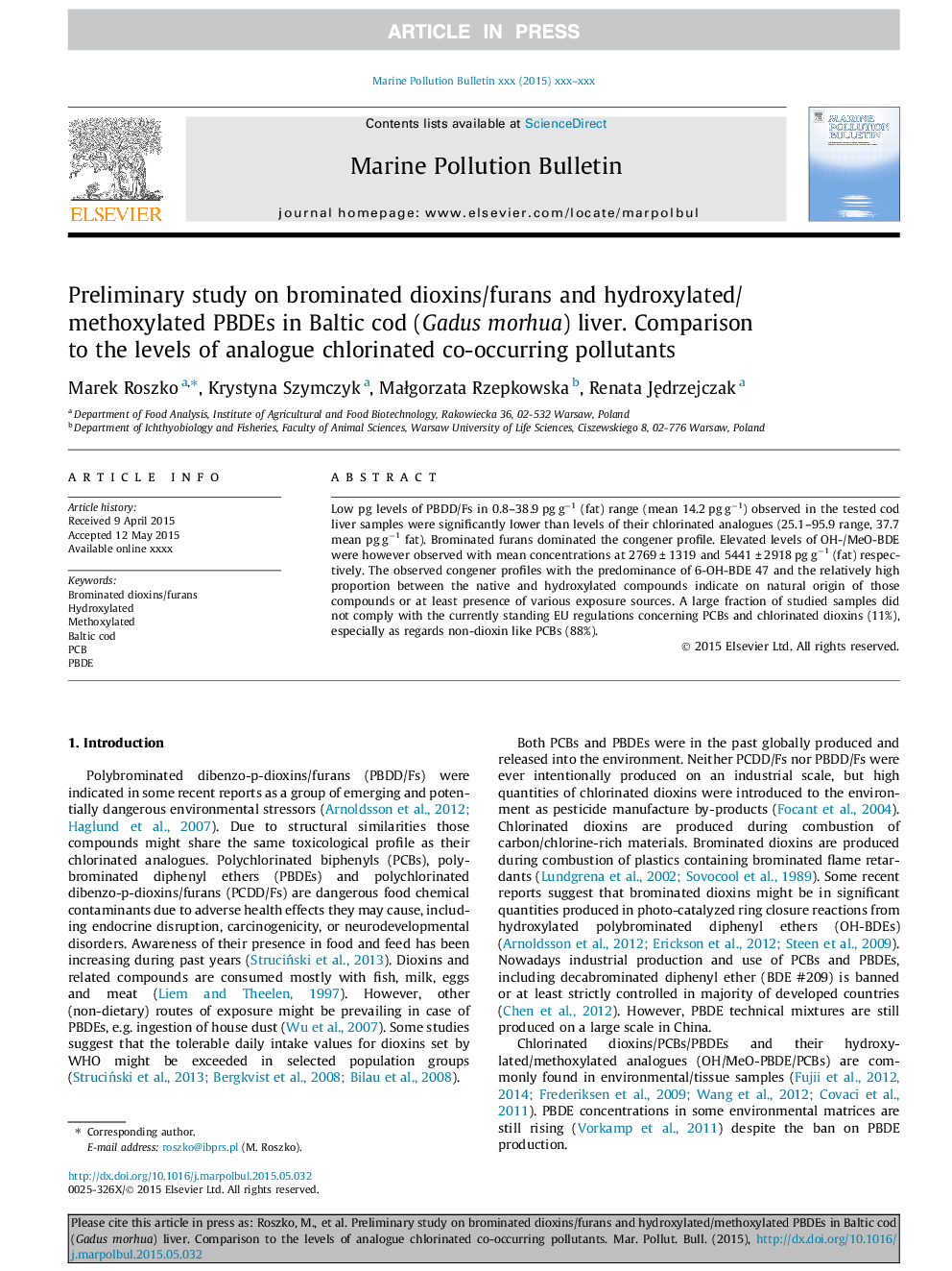 Preliminary study on brominated dioxins/furans and hydroxylated/methoxylated PBDEs in Baltic cod (Gadus morhua) liver. Comparison to the levels of analogue chlorinated co-occurring pollutants