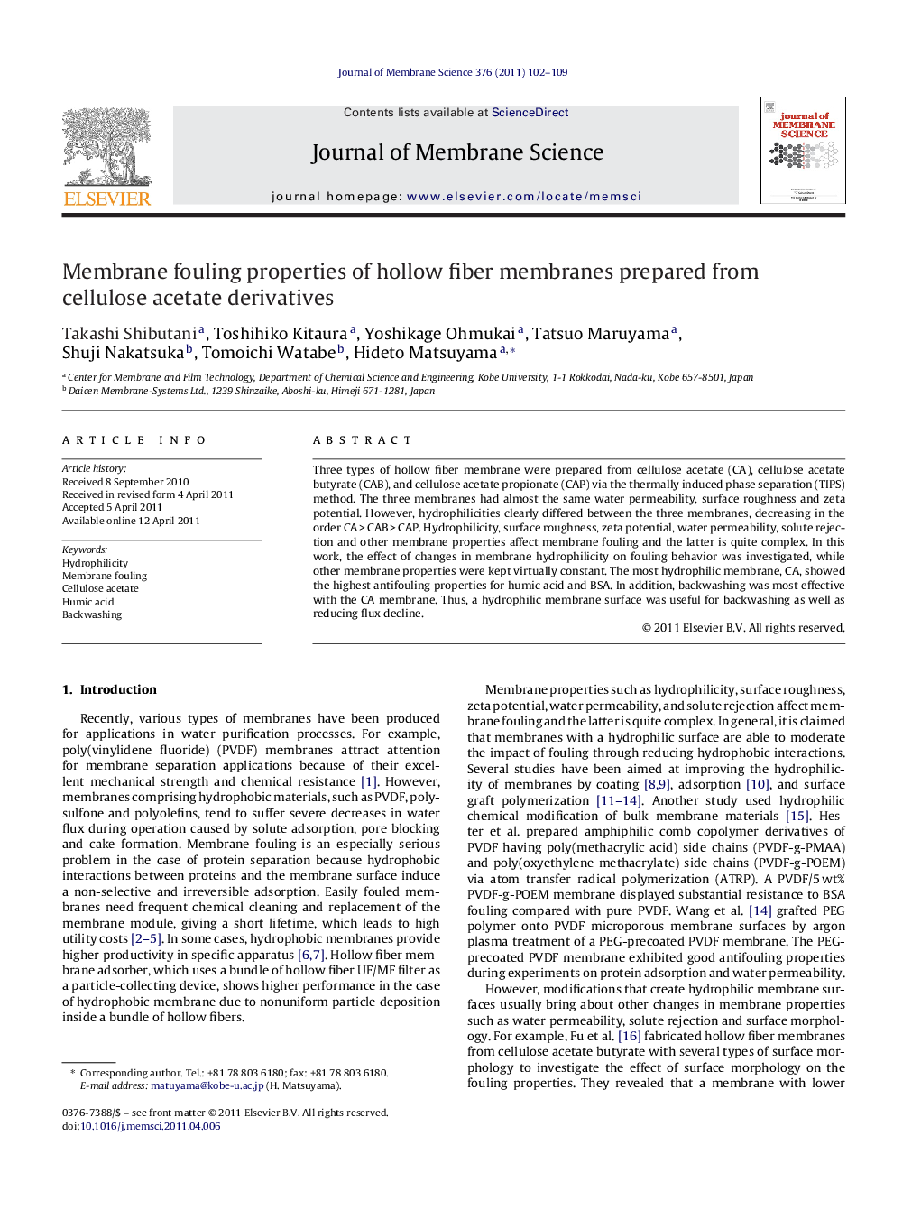 Membrane fouling properties of hollow fiber membranes prepared from cellulose acetate derivatives