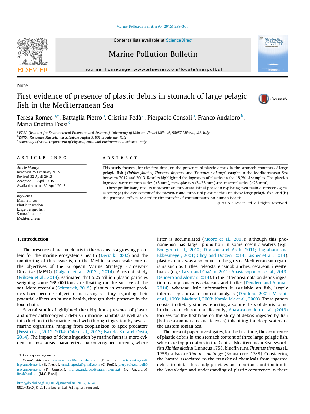 NoteFirst evidence of presence of plastic debris in stomach of large pelagic fish in the Mediterranean Sea