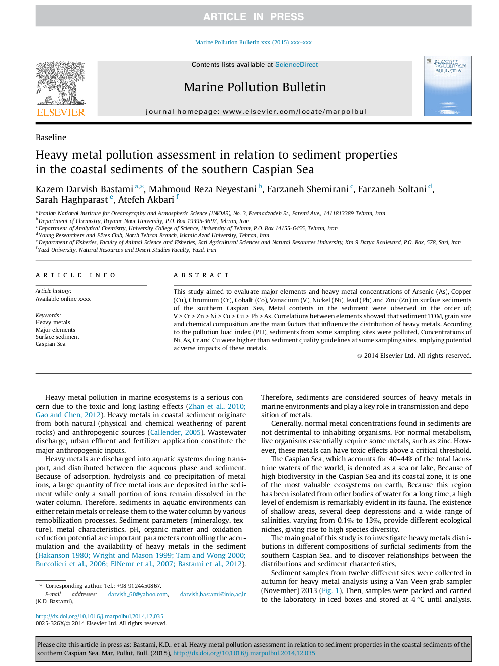 Heavy metal pollution assessment in relation to sediment properties in the coastal sediments of the southern Caspian Sea