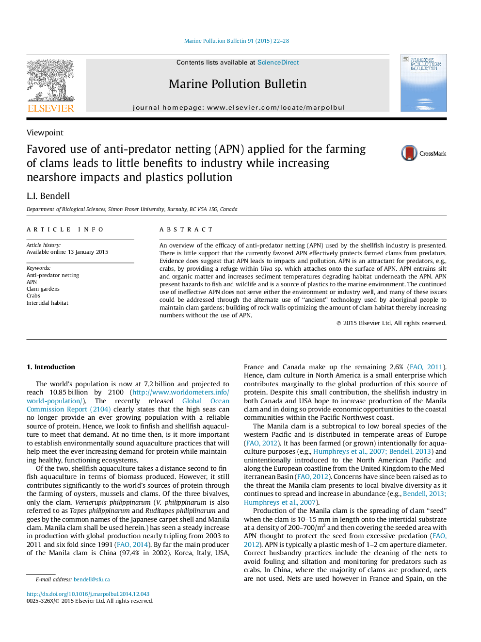 Favored use of anti-predator netting (APN) applied for the farming of clams leads to little benefits to industry while increasing nearshore impacts and plastics pollution