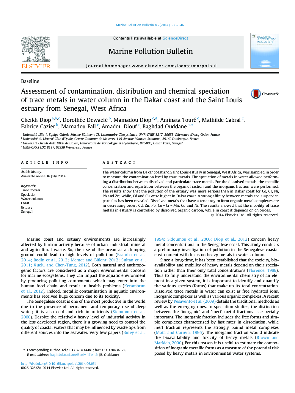 BaselineAssessment of contamination, distribution and chemical speciation of trace metals in water column in the Dakar coast and the Saint Louis estuary from Senegal, West Africa