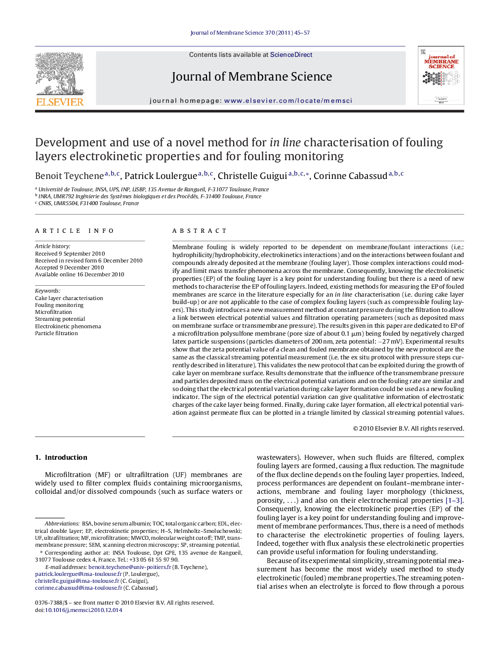 Development and use of a novel method for in line characterisation of fouling layers electrokinetic properties and for fouling monitoring