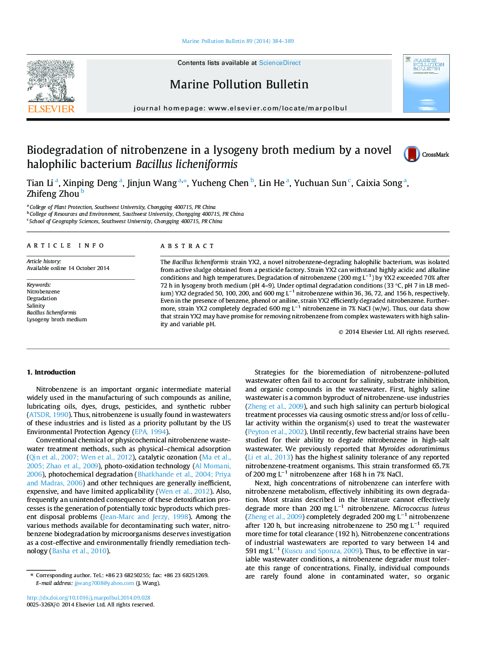 Biodegradation of nitrobenzene in a lysogeny broth medium by a novel halophilic bacterium Bacillus licheniformis