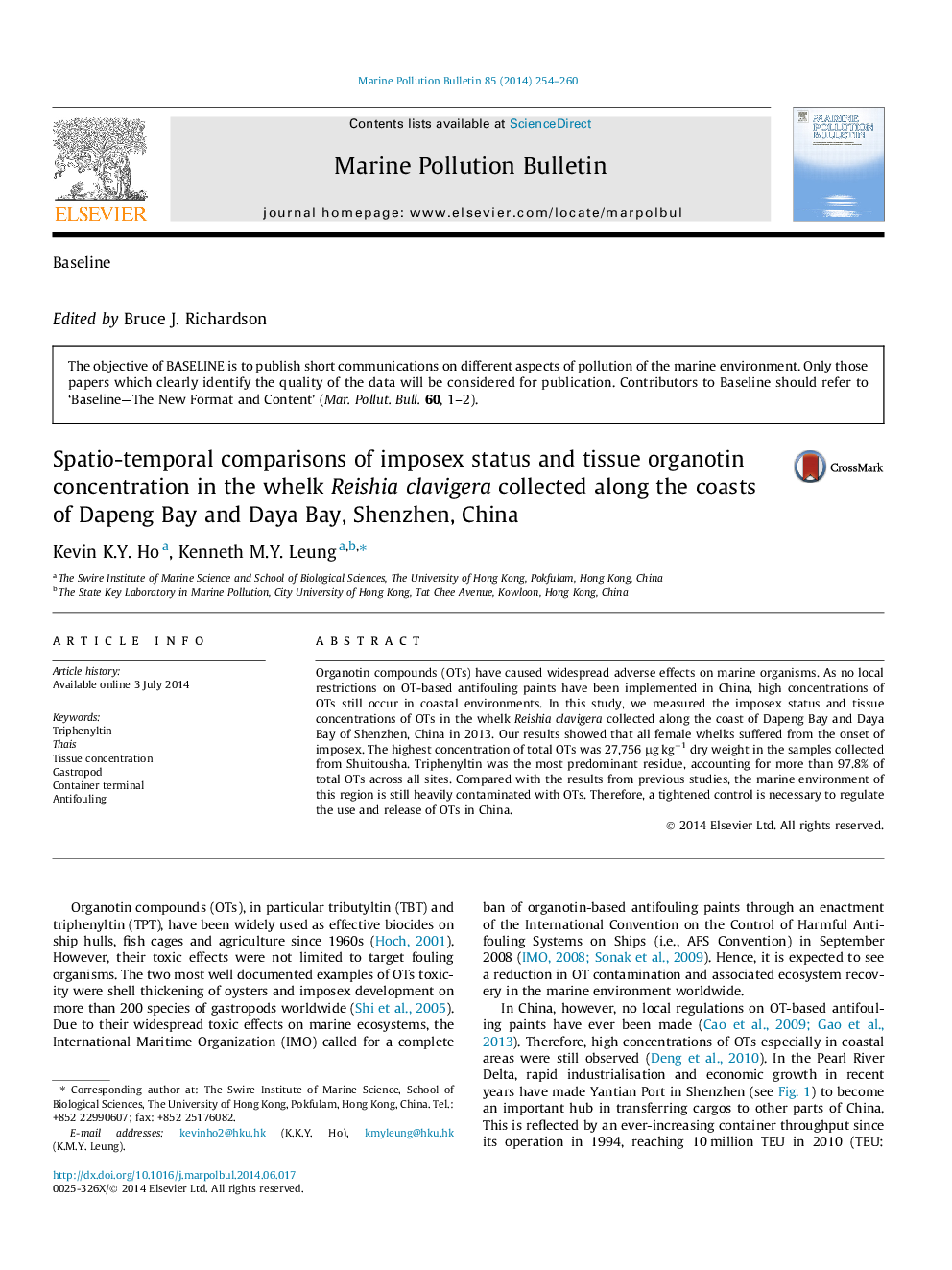 Spatio-temporal comparisons of imposex status and tissue organotin concentration in the whelk Reishia clavigera collected along the coasts of Dapeng Bay and Daya Bay, Shenzhen, China