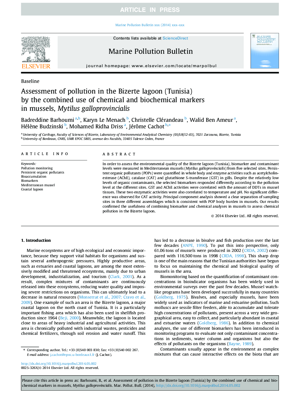 Assessment of pollution in the Bizerte lagoon (Tunisia) by the combined use of chemical and biochemical markers in mussels, Mytilus galloprovincialis