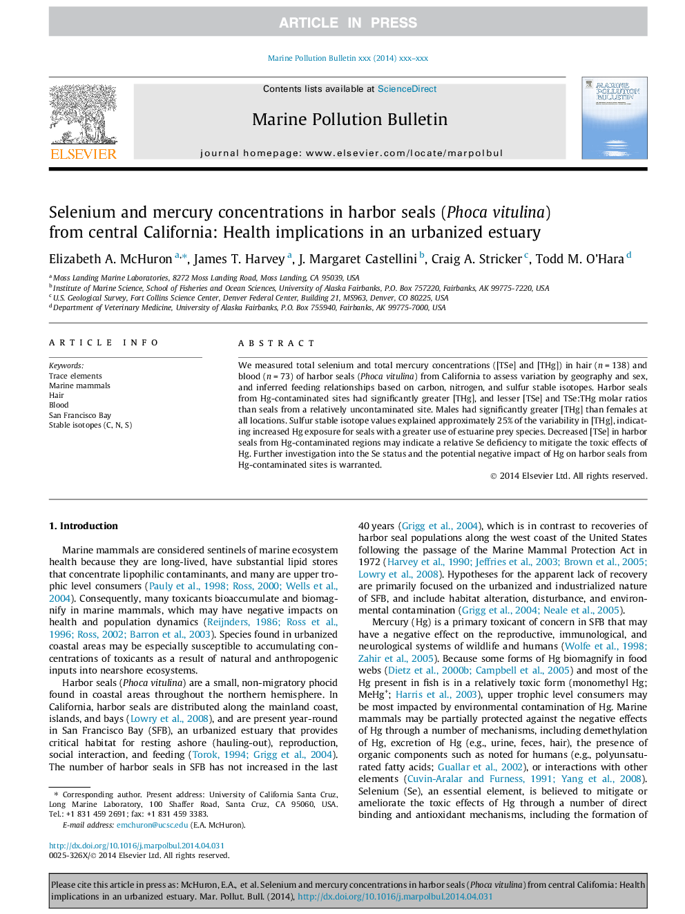 Selenium and mercury concentrations in harbor seals (Phoca vitulina) from central California: Health implications in an urbanized estuary