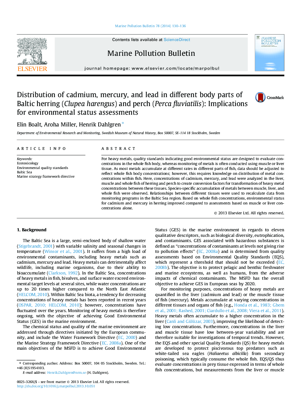 Distribution of cadmium, mercury, and lead in different body parts of Baltic herring (Clupea harengus) and perch (Perca fluviatilis): Implications for environmental status assessments