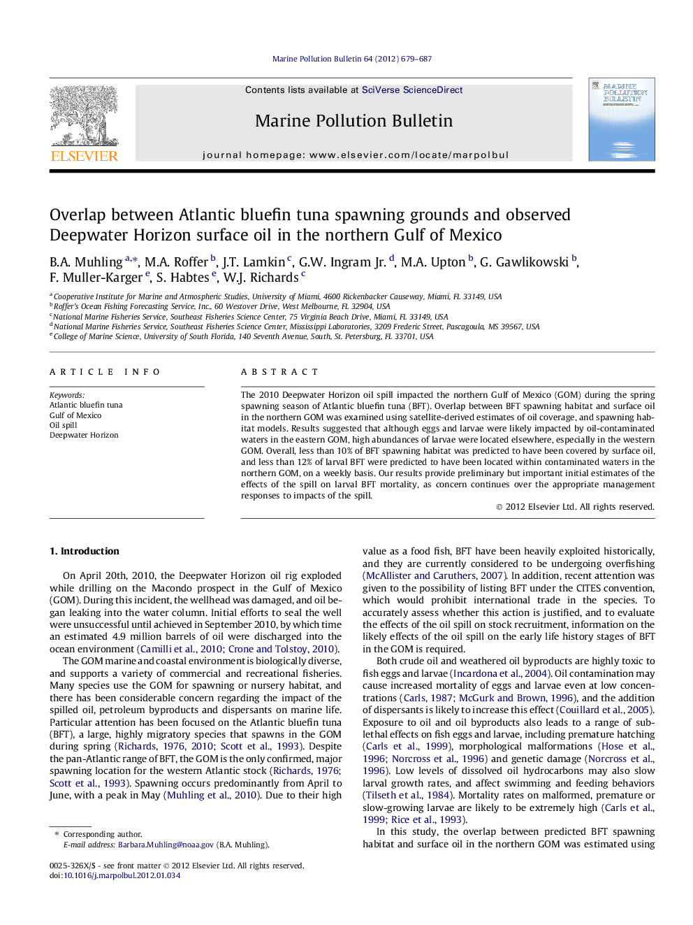 Overlap between Atlantic bluefin tuna spawning grounds and observed Deepwater Horizon surface oil in the northern Gulf of Mexico