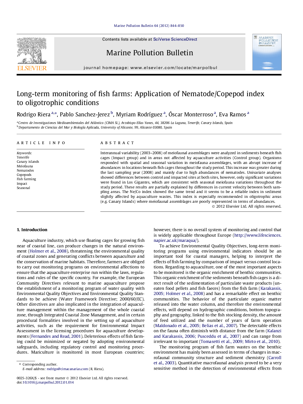 Long-term monitoring of fish farms: Application of Nematode/Copepod index to oligotrophic conditions