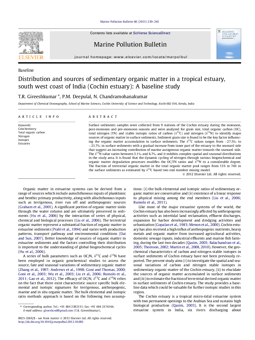 Distribution and sources of sedimentary organic matter in a tropical estuary, south west coast of India (Cochin estuary): A baseline study