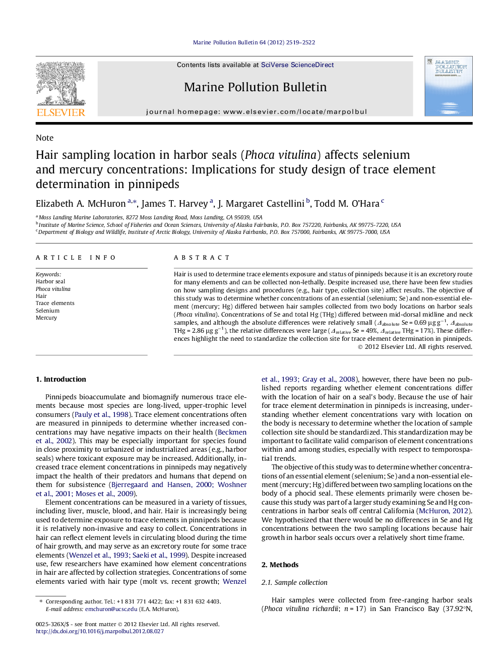 Hair sampling location in harbor seals (Phoca vitulina) affects selenium and mercury concentrations: Implications for study design of trace element determination in pinnipeds