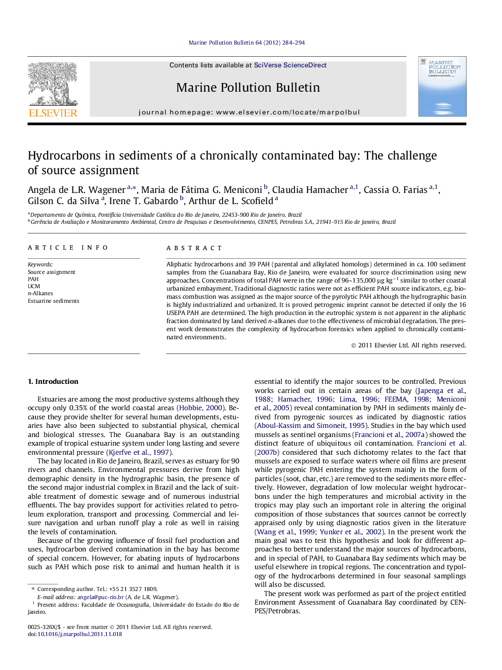 Hydrocarbons in sediments of a chronically contaminated bay: The challenge of source assignment