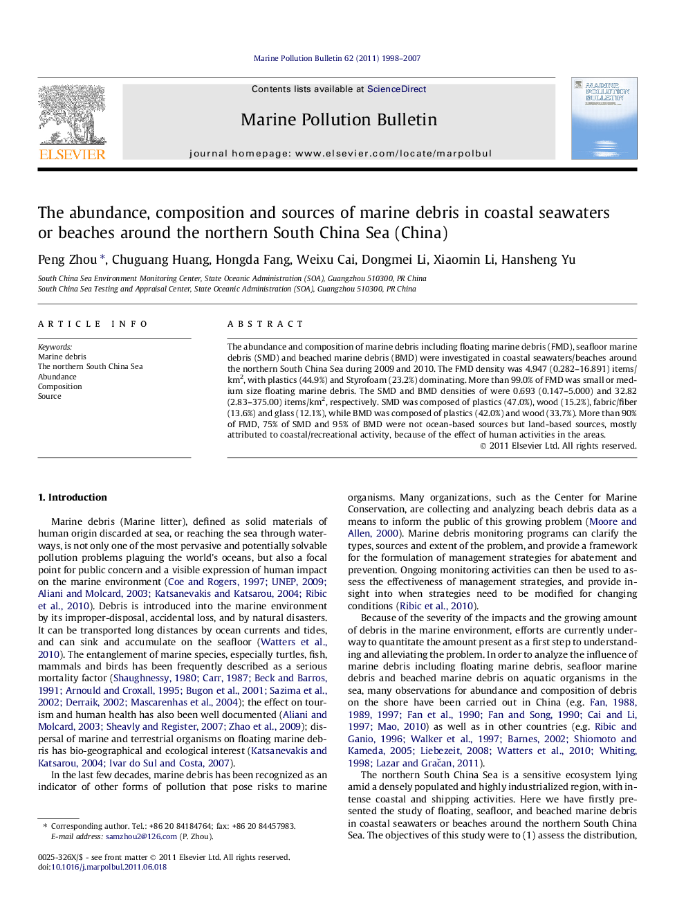 The abundance, composition and sources of marine debris in coastal seawaters or beaches around the northern South China Sea (China)