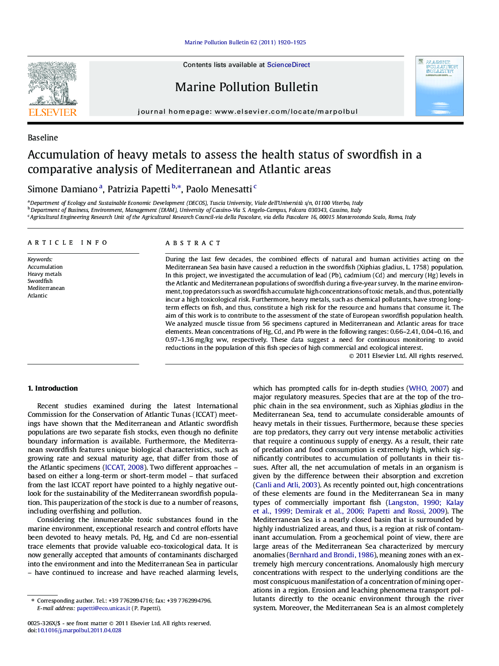 Accumulation of heavy metals to assess the health status of swordfish in a comparative analysis of Mediterranean and Atlantic areas