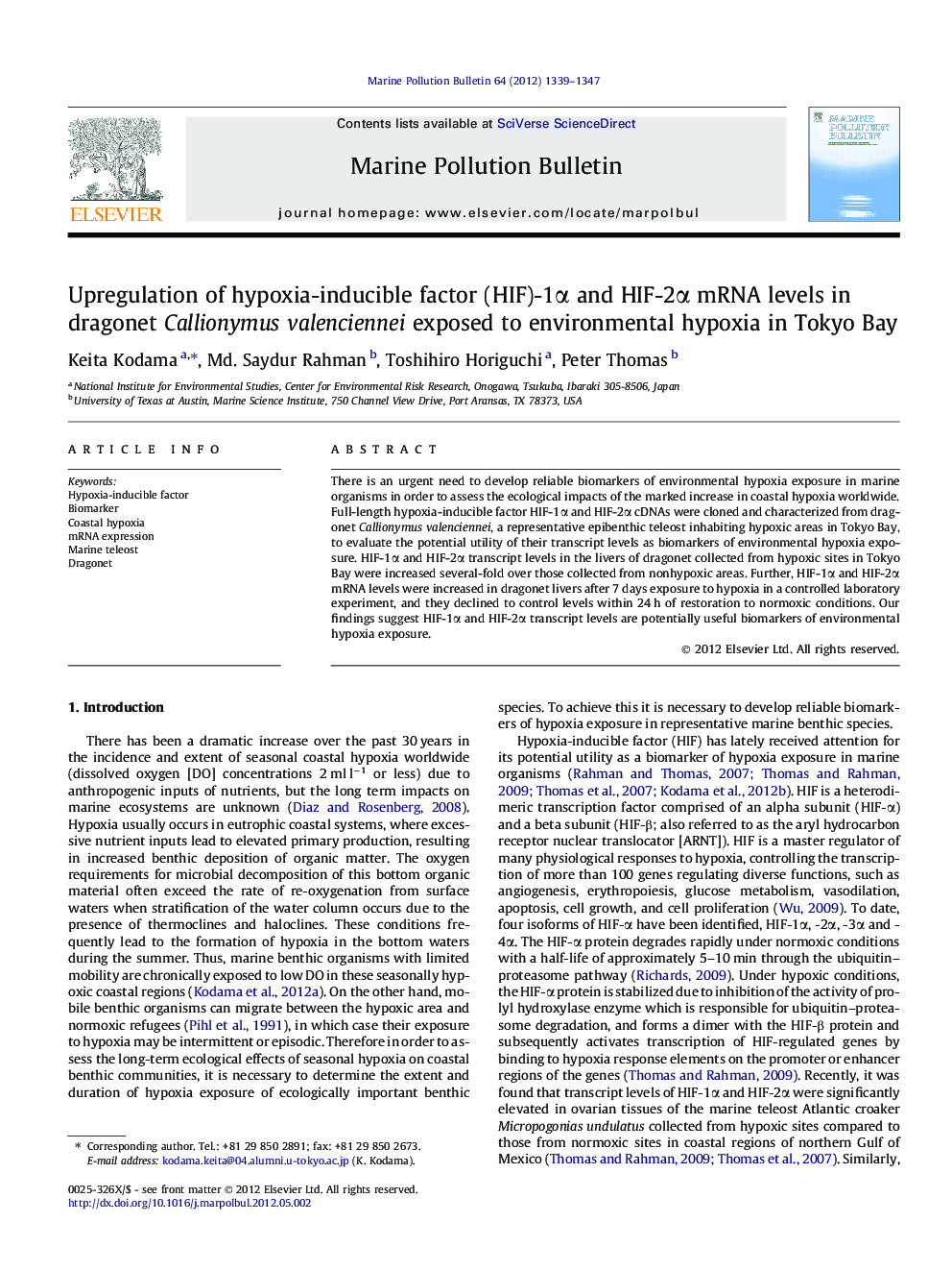 Upregulation of hypoxia-inducible factor (HIF)-1Î± and HIF-2Î± mRNA levels in dragonet Callionymus valenciennei exposed to environmental hypoxia in Tokyo Bay