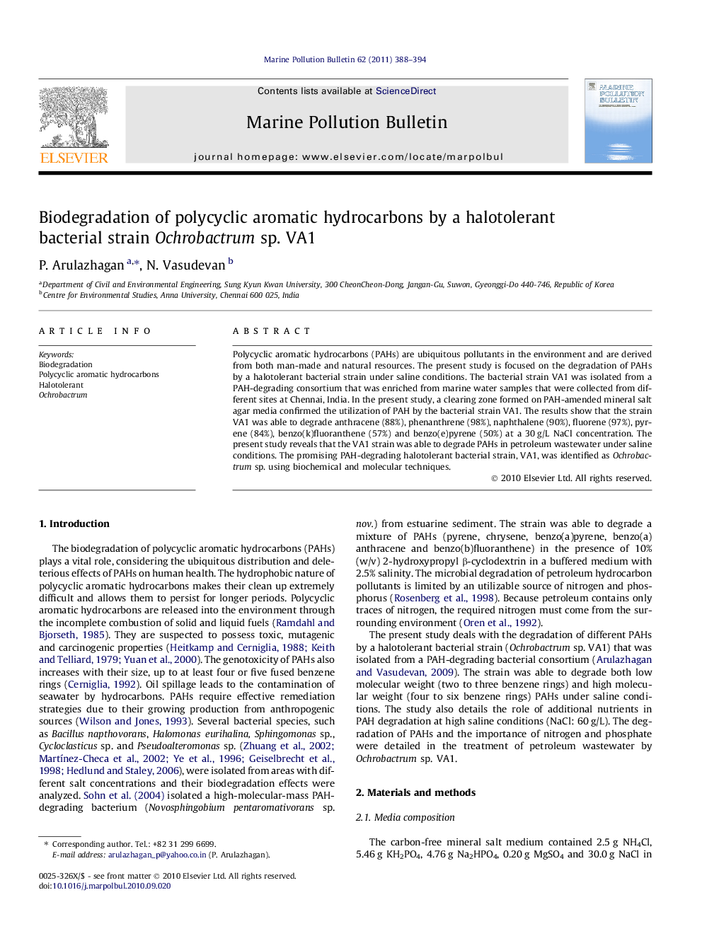 Biodegradation of polycyclic aromatic hydrocarbons by a halotolerant bacterial strain Ochrobactrum sp. VA1