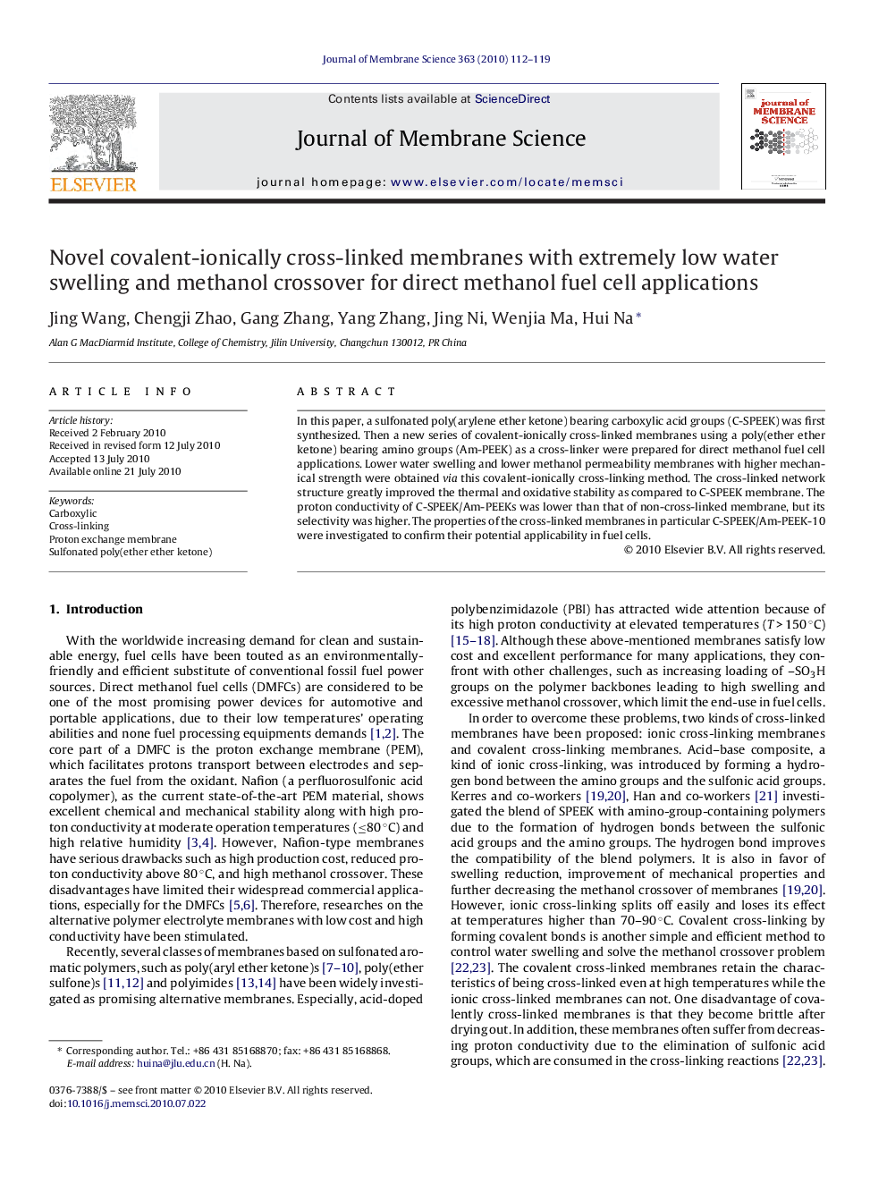 عکس صفحه اول مقاله: Novel covalent-ionically cross-linked membranes with extremely low water swelling and methanol crossover for direct methanol fuel cell applications Novel covalent-ionically cross-linked membranes with extremely low water swelling and methanol crossover for direct methanol fuel cell applications