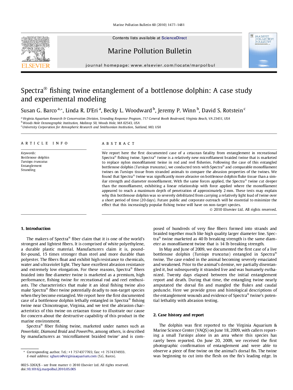 Spectra® fishing twine entanglement of a bottlenose dolphin: A case study and experimental modeling