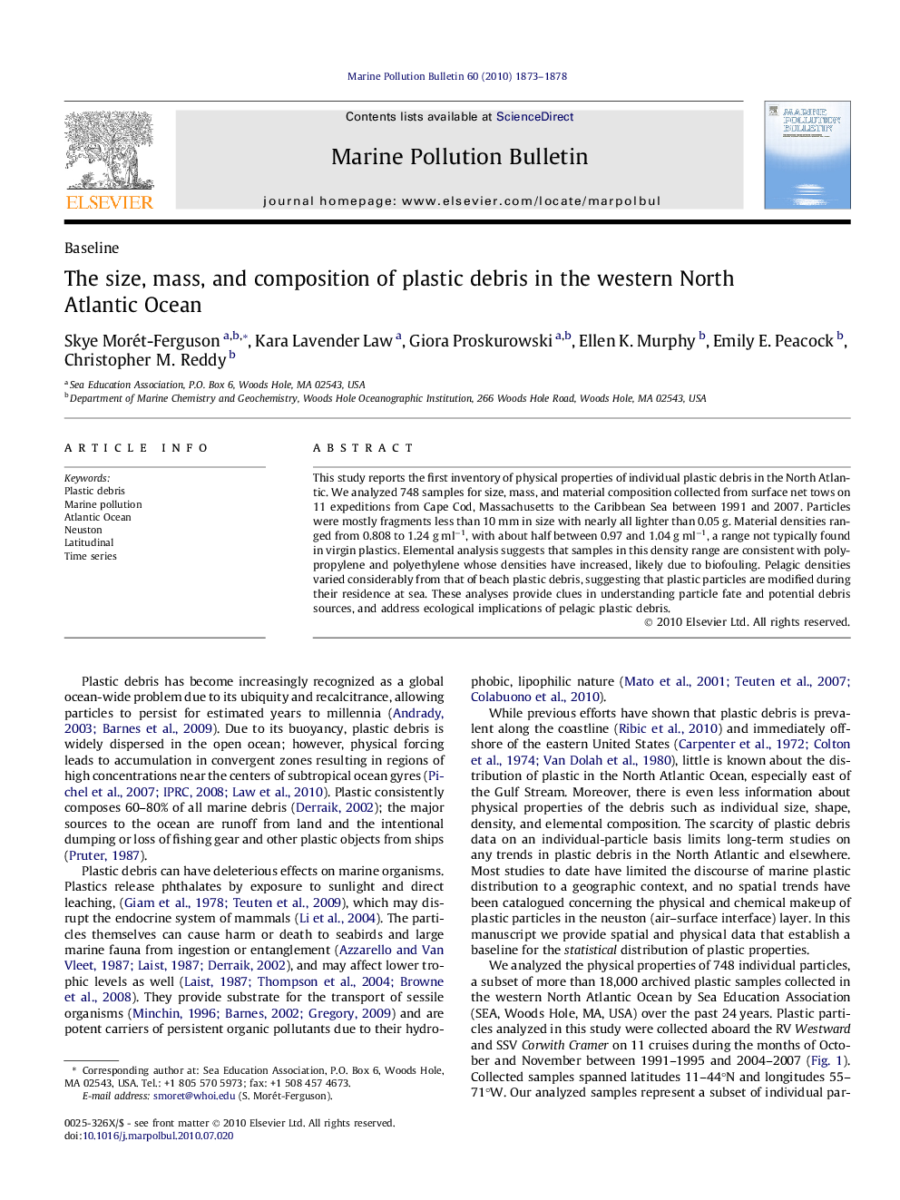 The size, mass, and composition of plastic debris in the western North Atlantic Ocean