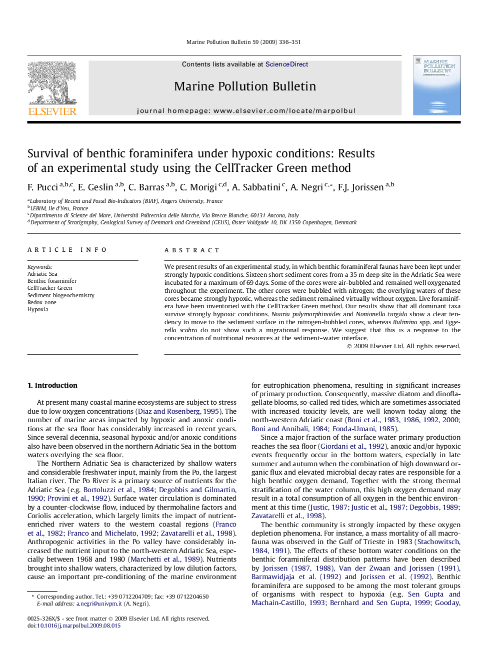 Survival of benthic foraminifera under hypoxic conditions: Results of an experimental study using the CellTracker Green method