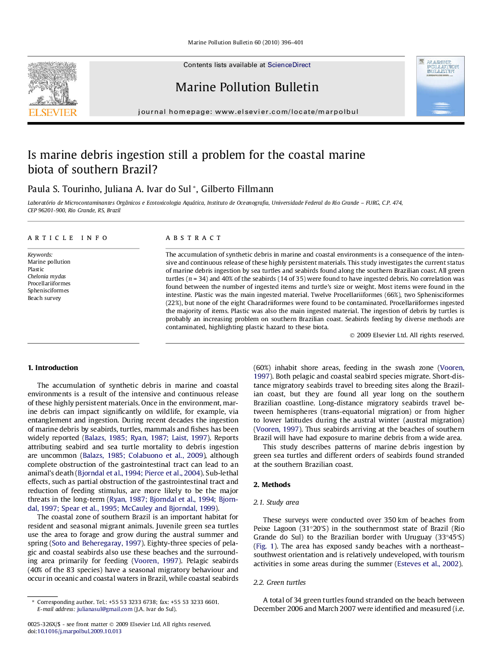 Is marine debris ingestion still a problem for the coastal marine biota of southern Brazil?