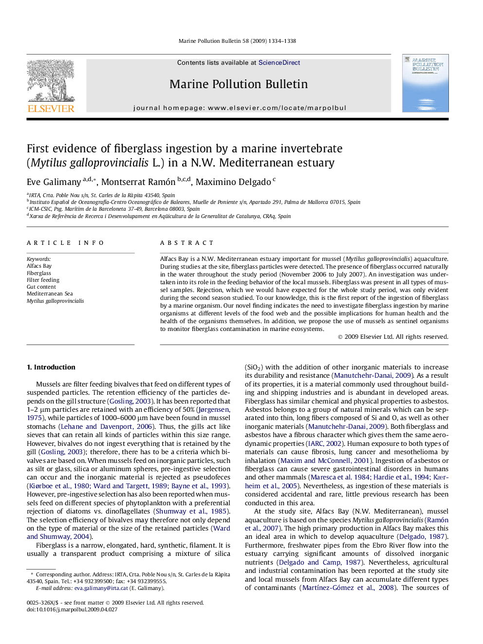 First evidence of fiberglass ingestion by a marine invertebrate (Mytilus galloprovincialis L.) in a N.W. Mediterranean estuary