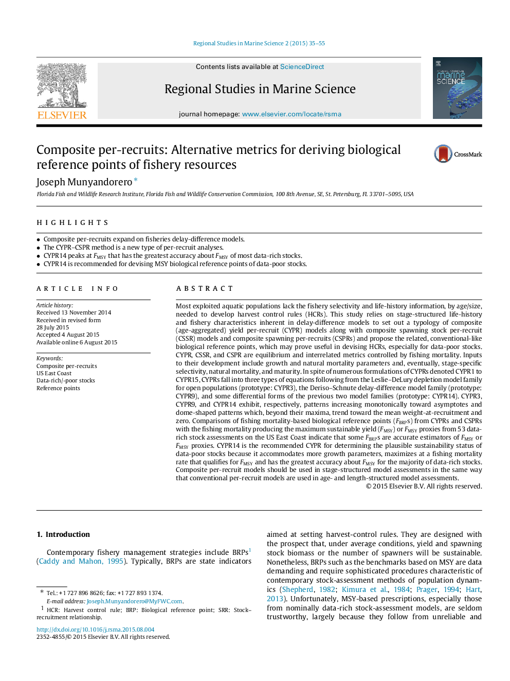 Composite per-recruits: Alternative metrics for deriving biological reference points of fishery resources