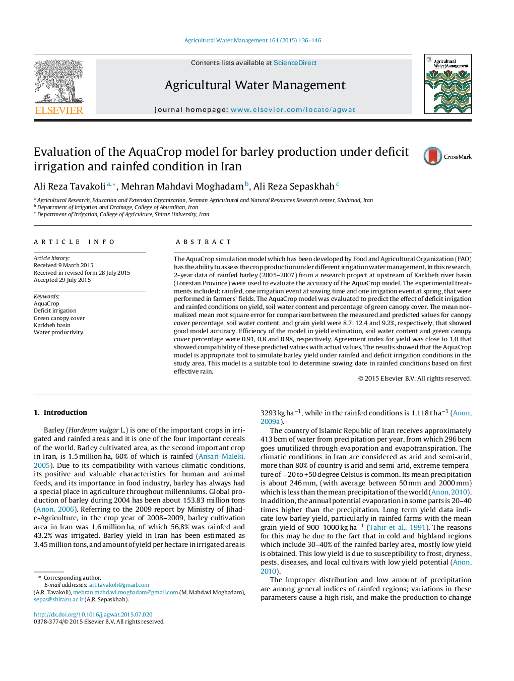 Evaluation of the AquaCrop model for barley production under deficit irrigation and rainfed condition in Iran