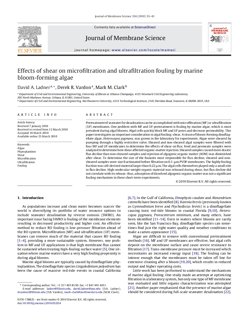 Effects of shear on microfiltration and ultrafiltration fouling by marine bloom-forming algae