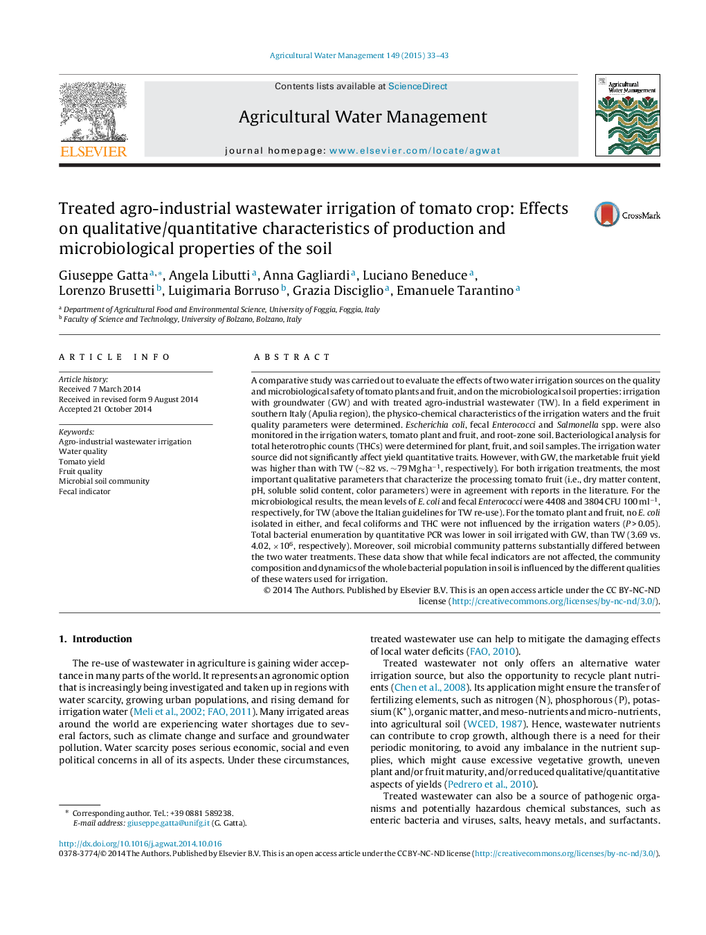 Treated agro-industrial wastewater irrigation of tomato crop: Effects on qualitative/quantitative characteristics of production and microbiological properties of the soil