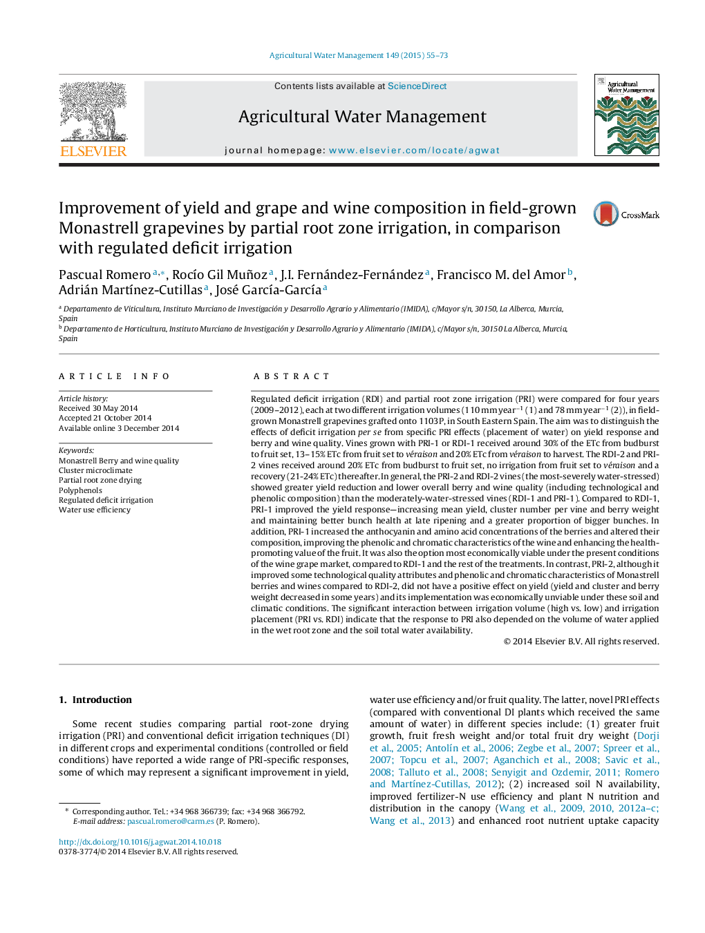 Improvement of yield and grape and wine composition in field-grown Monastrell grapevines by partial root zone irrigation, in comparison with regulated deficit irrigation