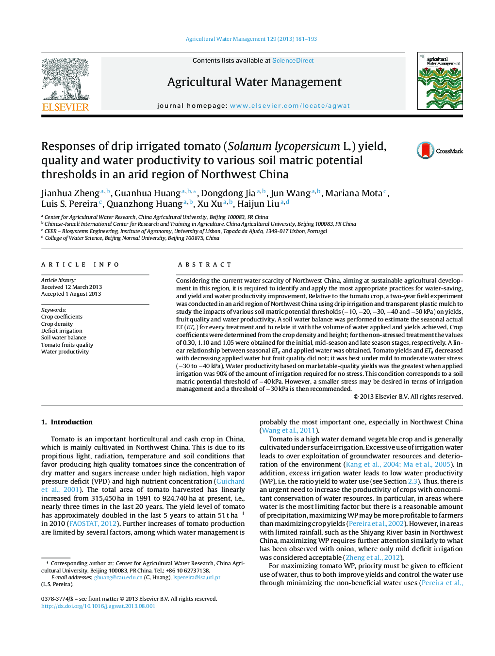 Responses of drip irrigated tomato (Solanum lycopersicum L.) yield, quality and water productivity to various soil matric potential thresholds in an arid region of Northwest China