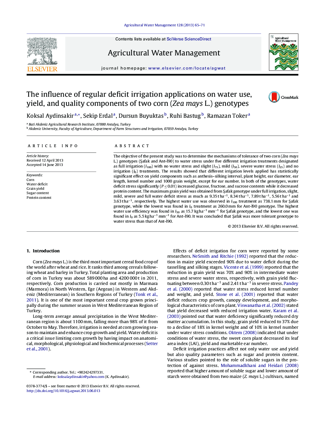 The influence of regular deficit irrigation applications on water use, yield, and quality components of two corn (Zea mays L.) genotypes