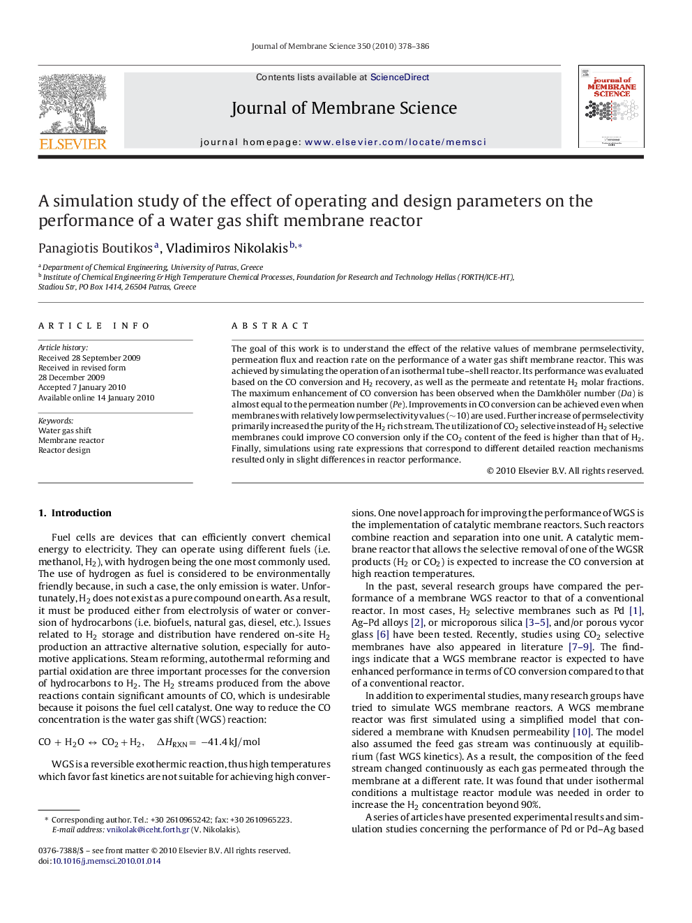 A simulation study of the effect of operating and design parameters on the performance of a water gas shift membrane reactor