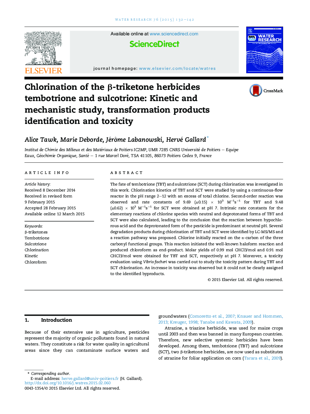 Chlorination of the Î²-triketone herbicides tembotrione and sulcotrione: Kinetic and mechanistic study, transformation products identification and toxicity