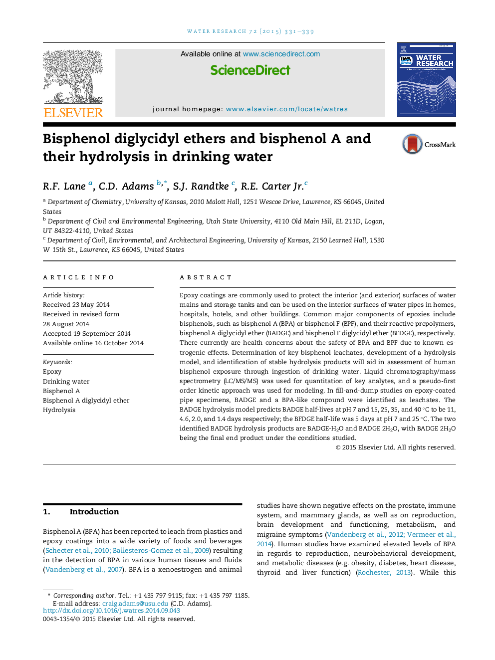 Bisphenol diglycidyl ethers and bisphenol A and their hydrolysis in drinking water