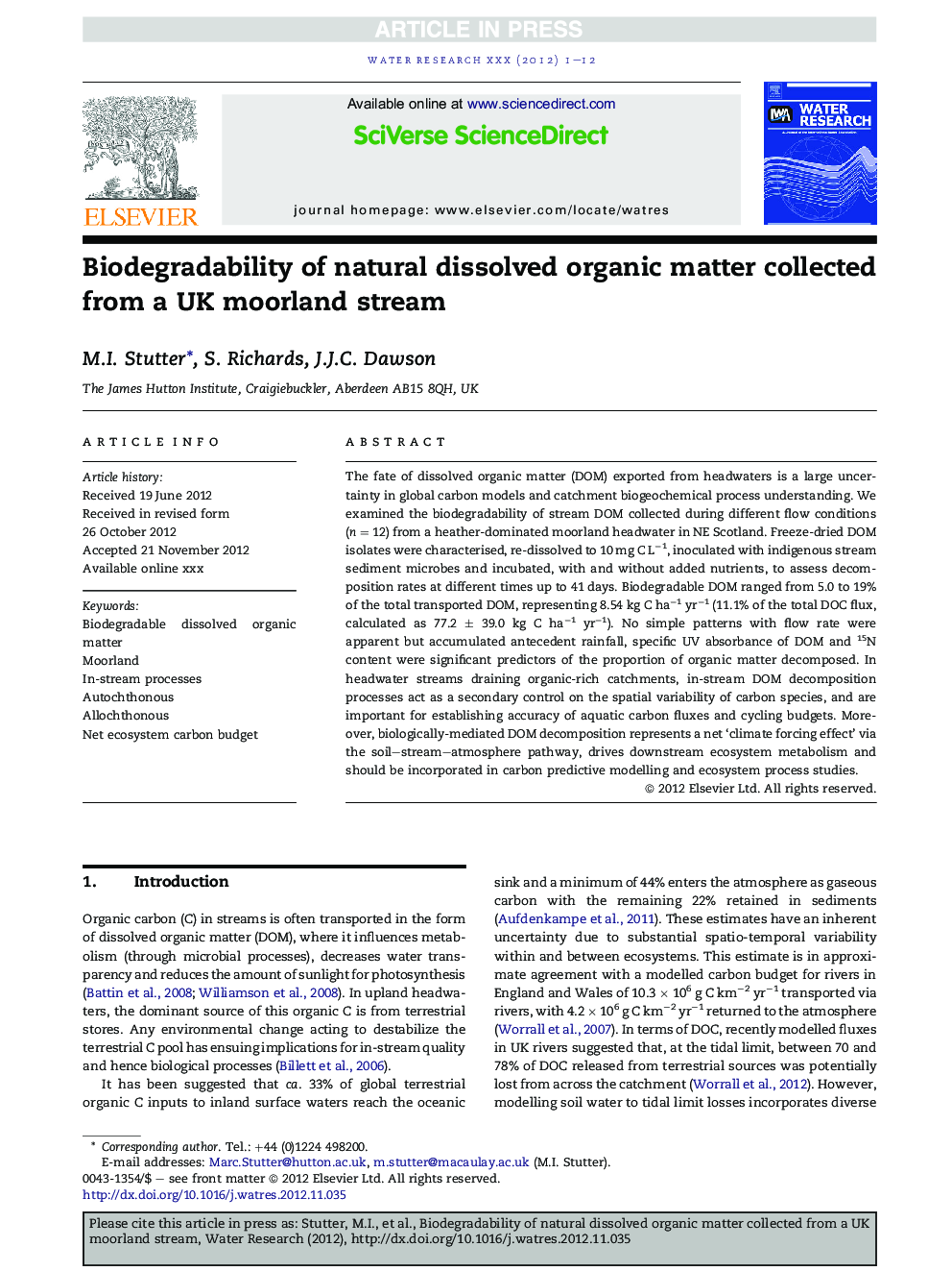 Biodegradability of natural dissolved organic matter collected from a UK moorland stream