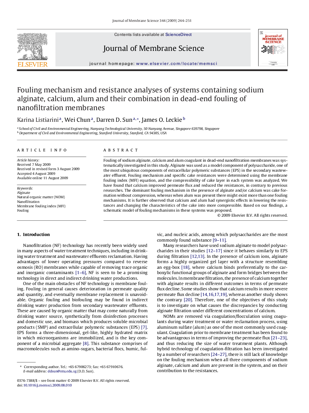 Fouling mechanism and resistance analyses of systems containing sodium alginate, calcium, alum and their combination in dead-end fouling of nanofiltration membranes