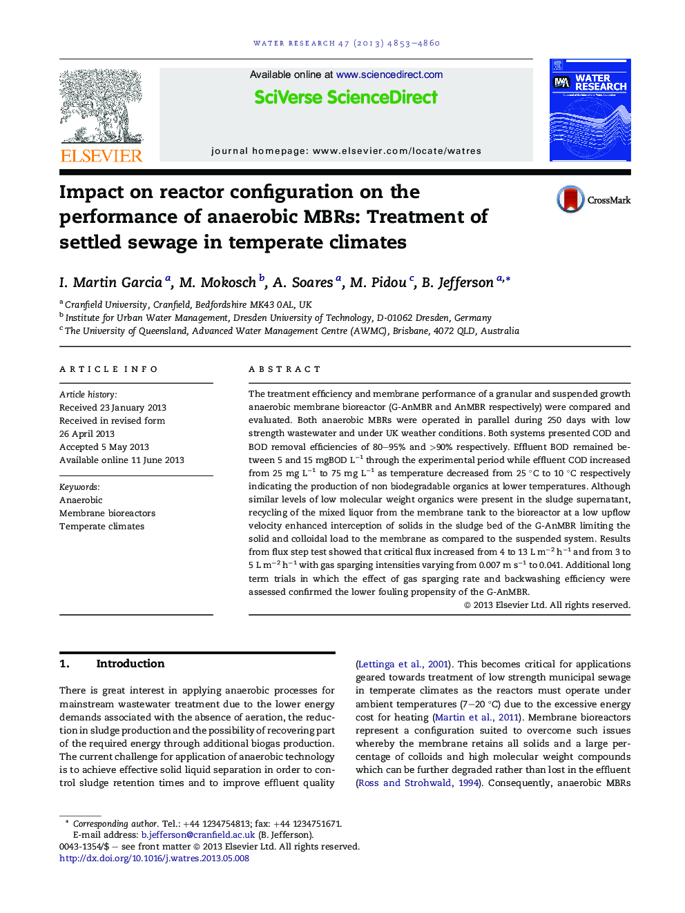 Impact on reactor configuration on the performance of anaerobic MBRs: Treatment of settled sewage in temperate climates