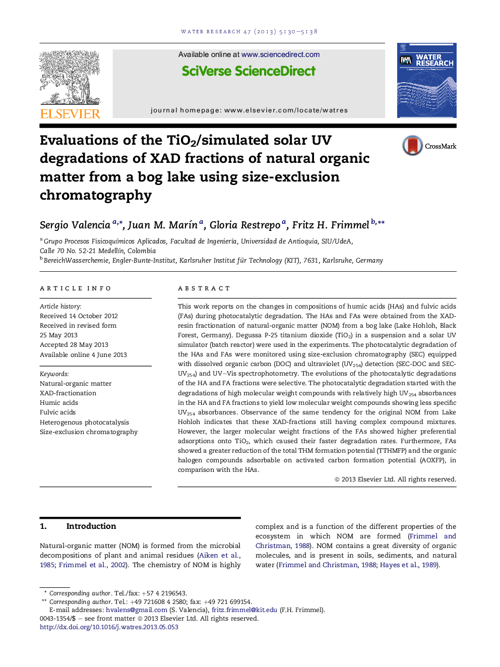 Evaluations of the TiO2/simulated solar UV degradations of XAD fractions of natural organic matter from a bog lake using size-exclusion chromatography