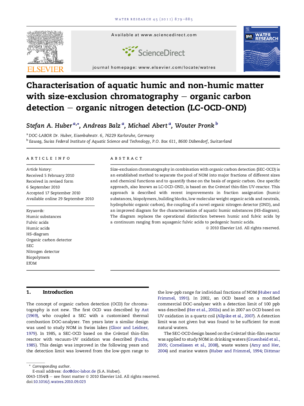 Characterisation of aquatic humic and non-humic matter with size-exclusion chromatography - organic carbon detection - organic nitrogen detection (LC-OCD-OND)